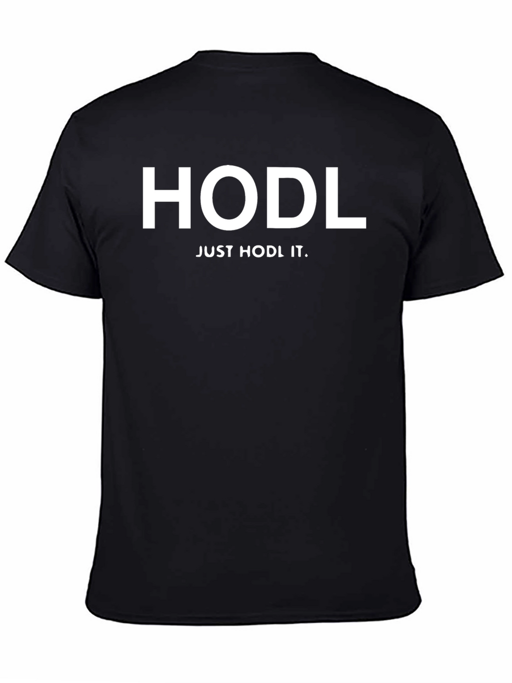 HODL Crypto T-Shirt - Just HODL It!
