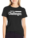 Built For Challenges Black T-Shirt