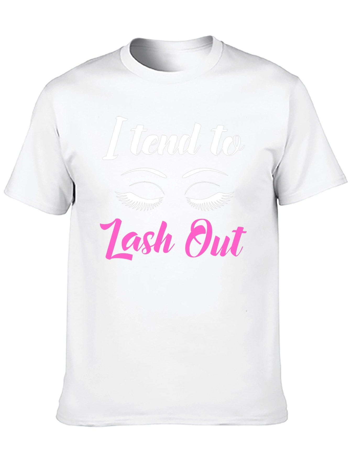 I Tend To Lash Out Graphic Tee