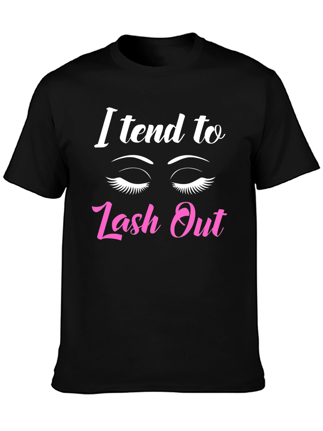 I Tend To Lash Out Graphic Tee