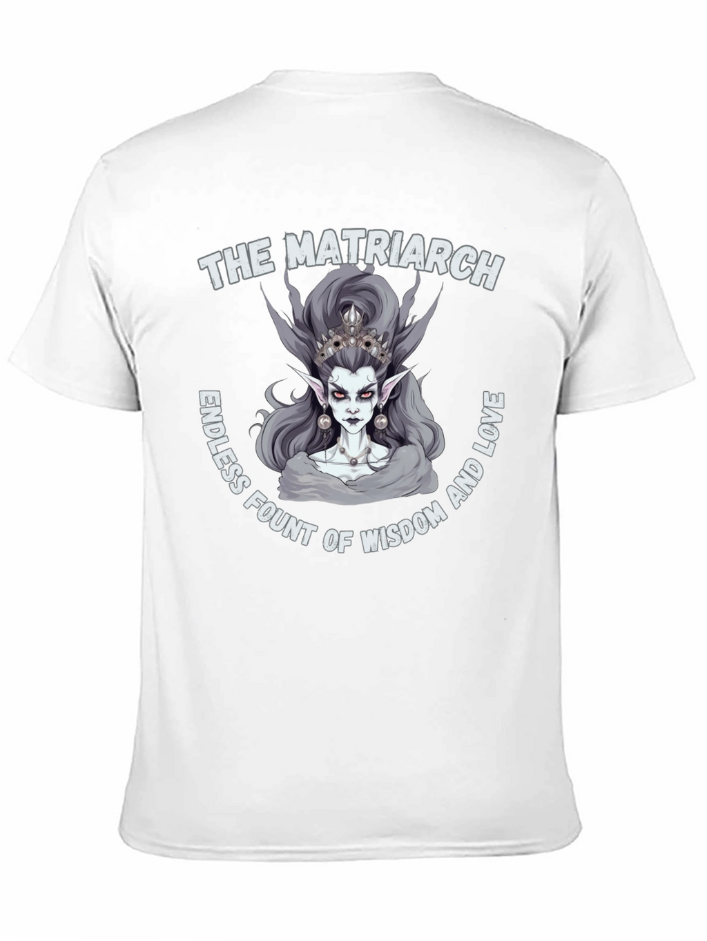 The Matriarch T-Shirt - Wisdom and Love Tee