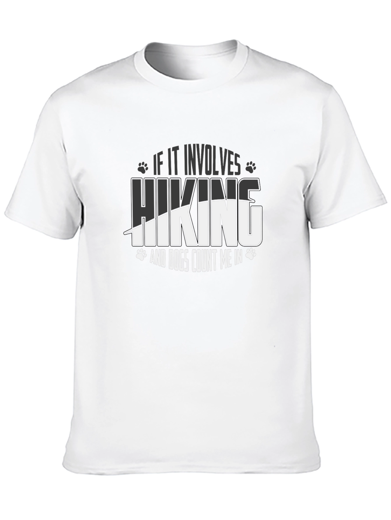 Hiking and Dogs T-Shirt - Count Me In!