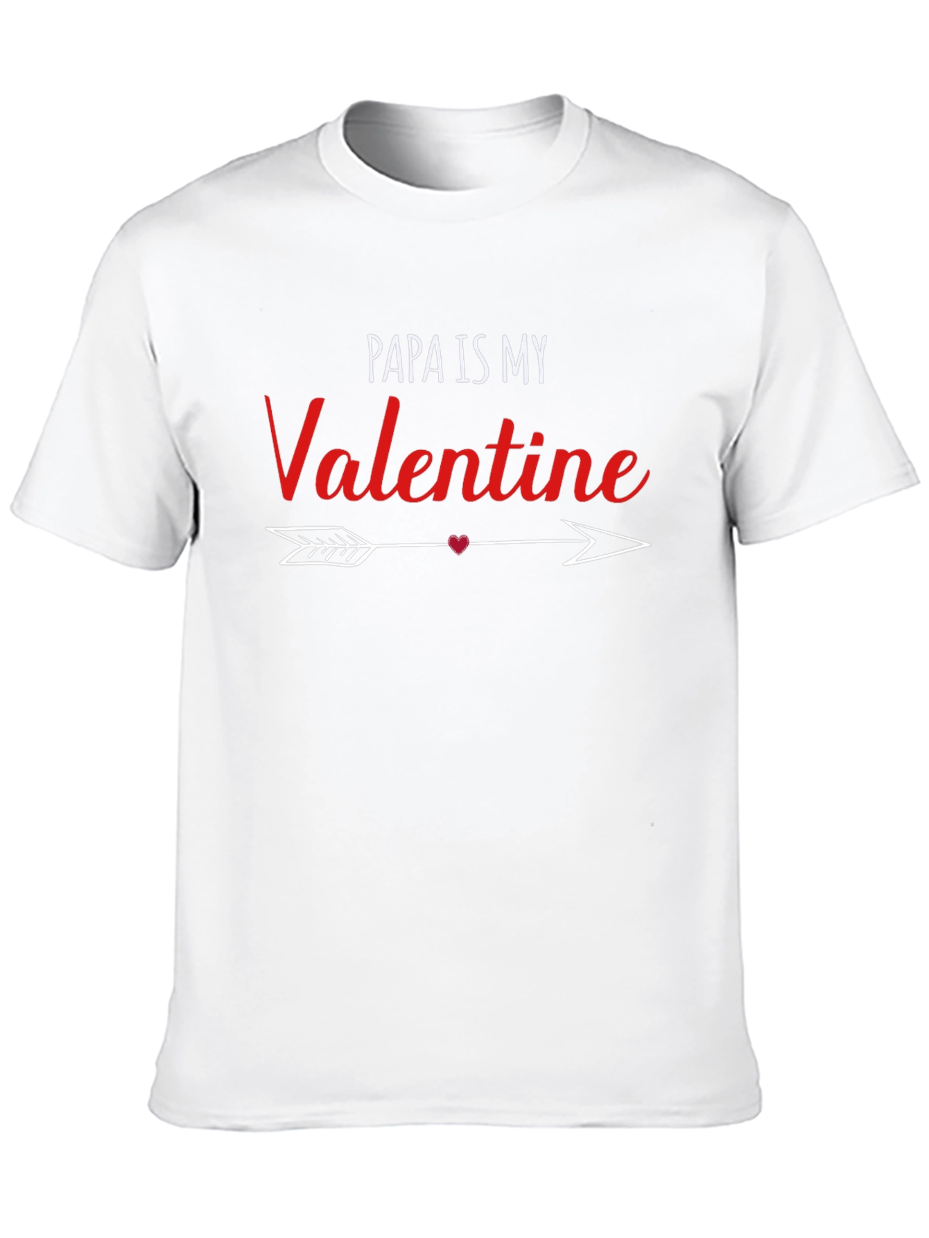 Papa Is My Valentine T-Shirt - Black Graphic Tee