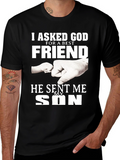 I Asked God For a Best Friend T-Shirt