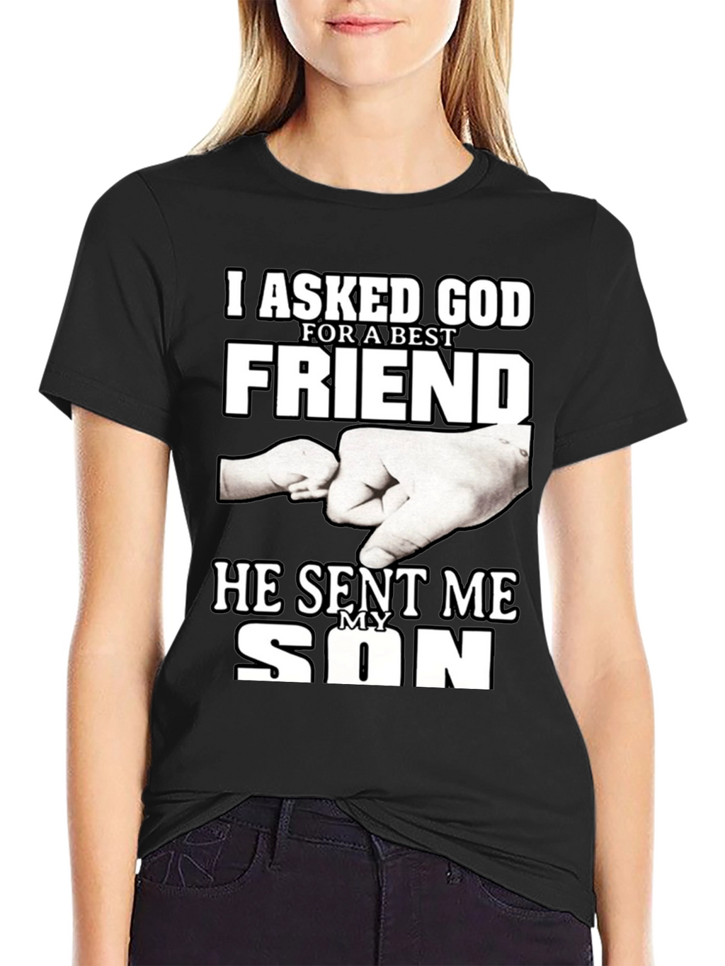I Asked God For a Best Friend T-Shirt
