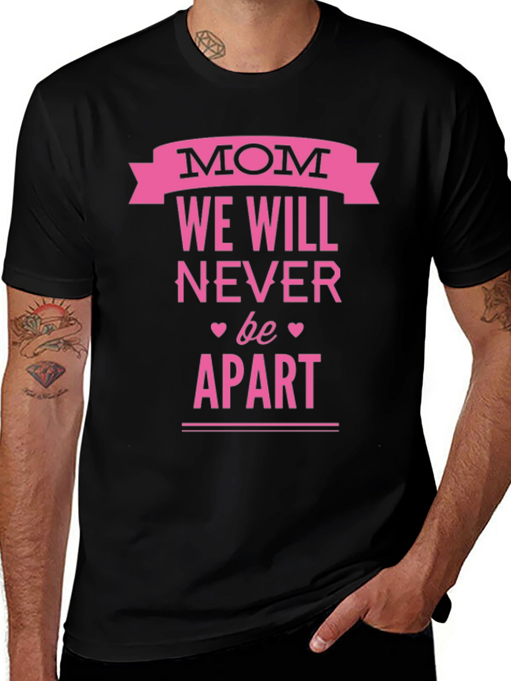 Mom We Will Never Be Apart T-Shirt - Black