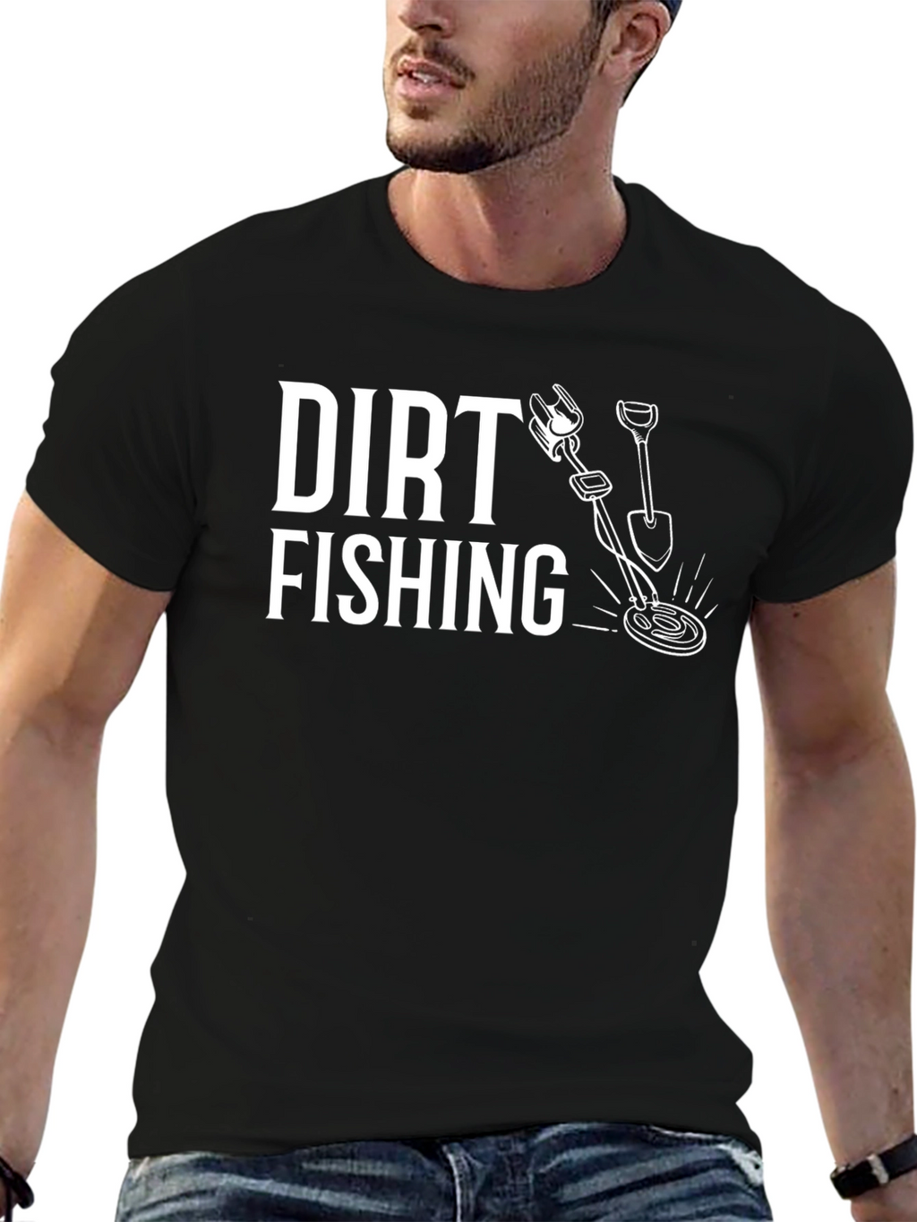 Dirt Fishing Graphic T-Shirt - Metal Detecting Hobby Tee