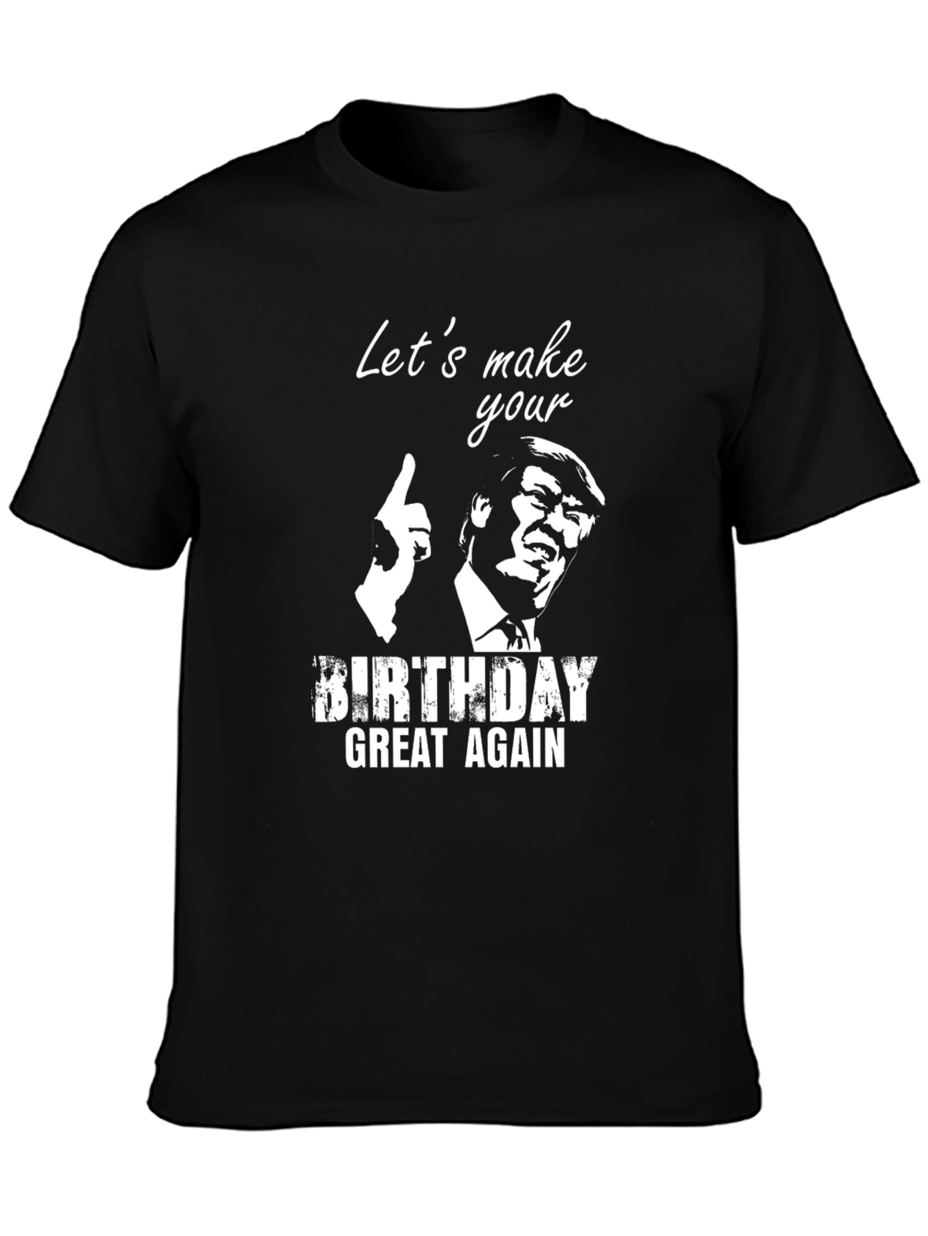 Trump Birthday Great Again T-Shirt