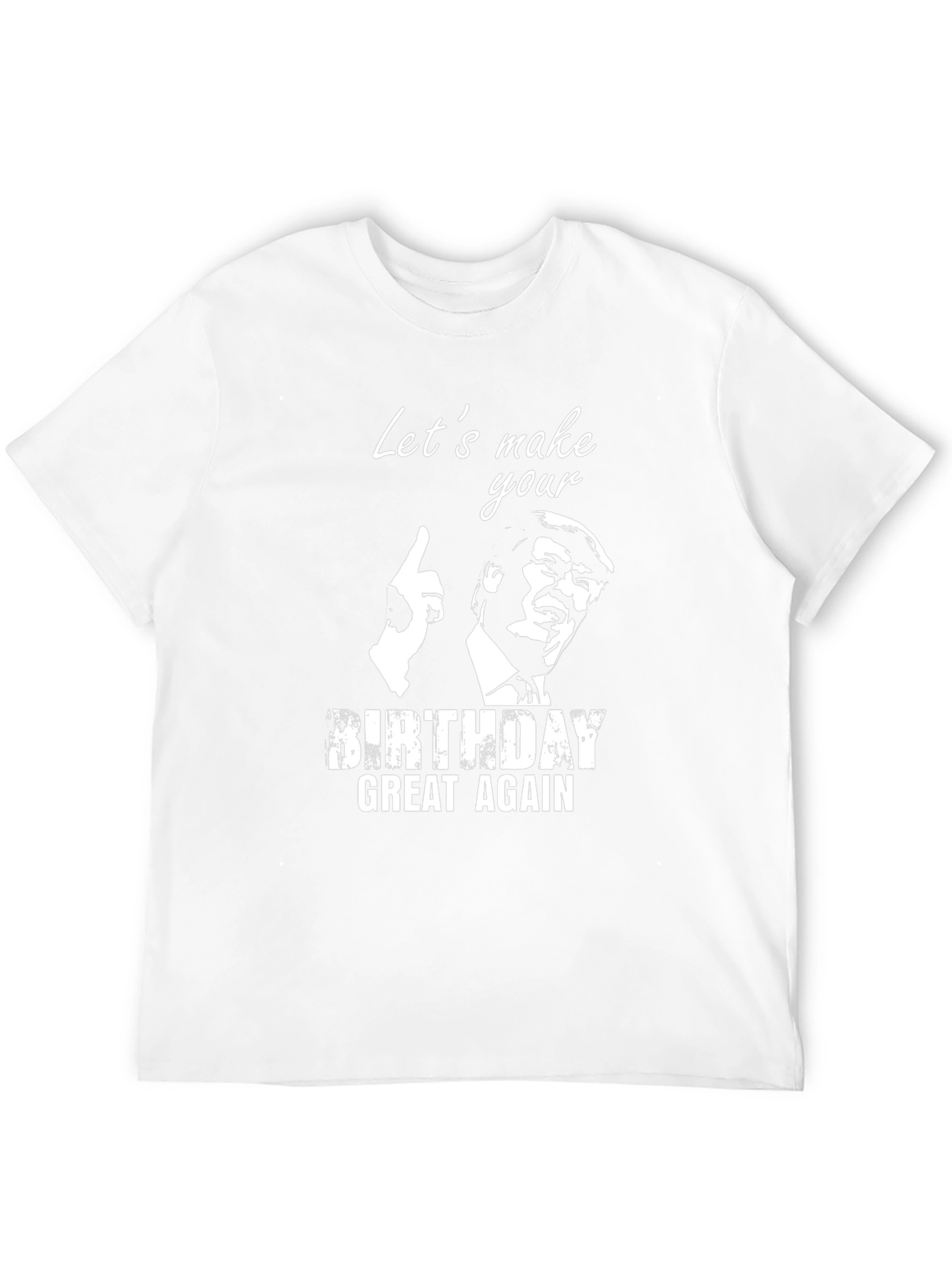 Trump Birthday Great Again T-Shirt
