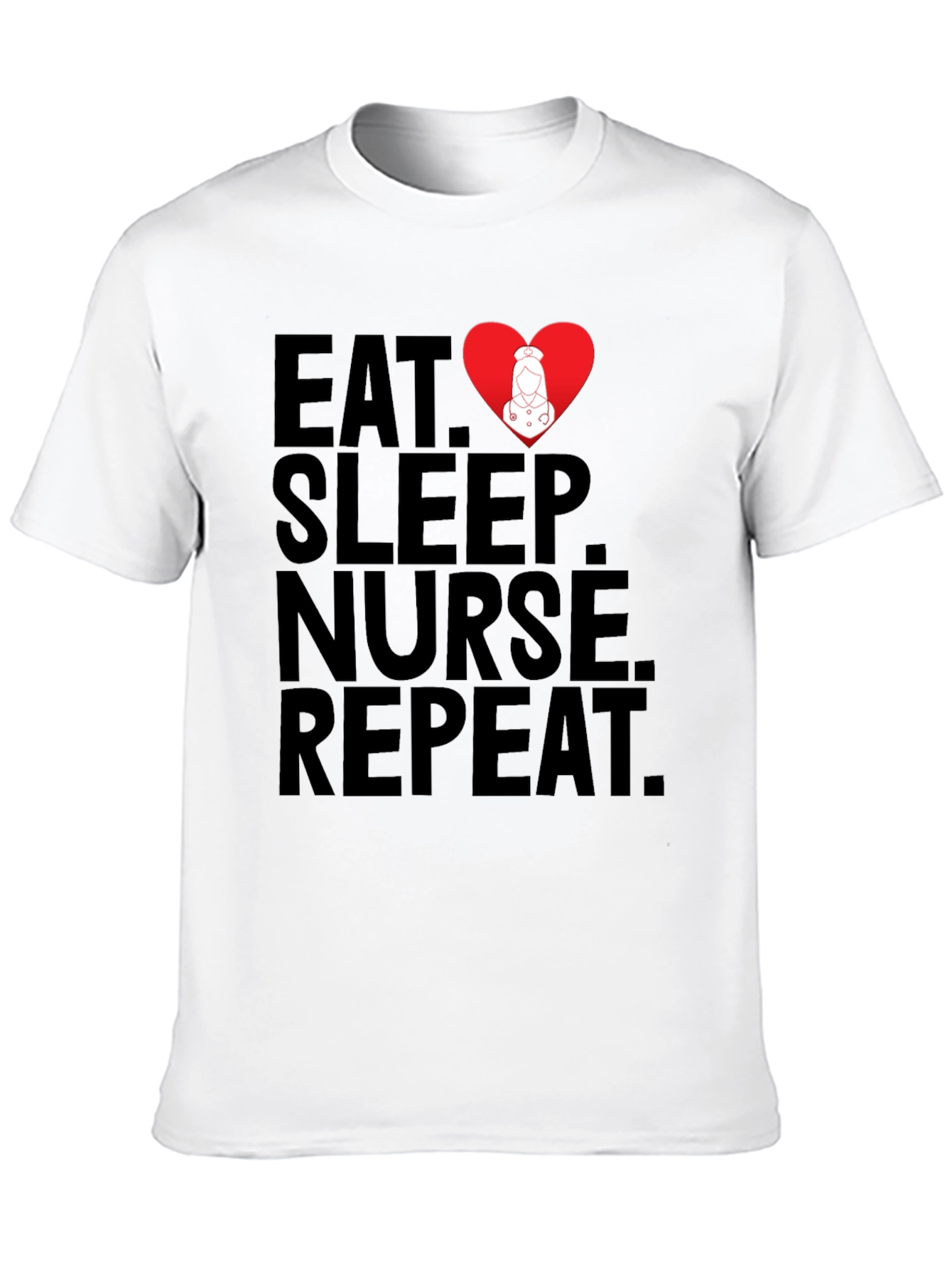 Eat Sleep Nurse Repeat T-Shirt - Medical Profession Apparel