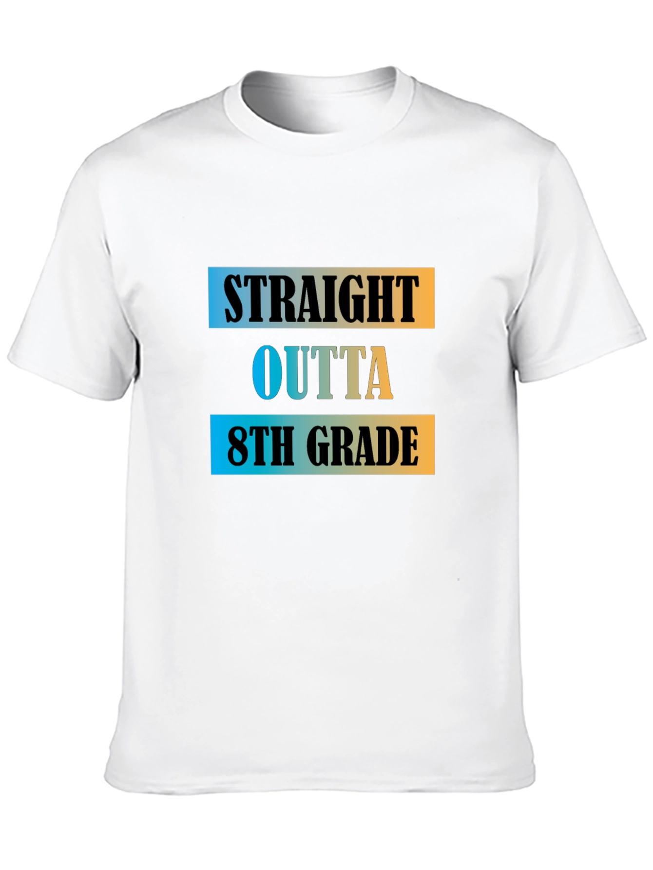 Straight Outta 8th Grade T-Shirt