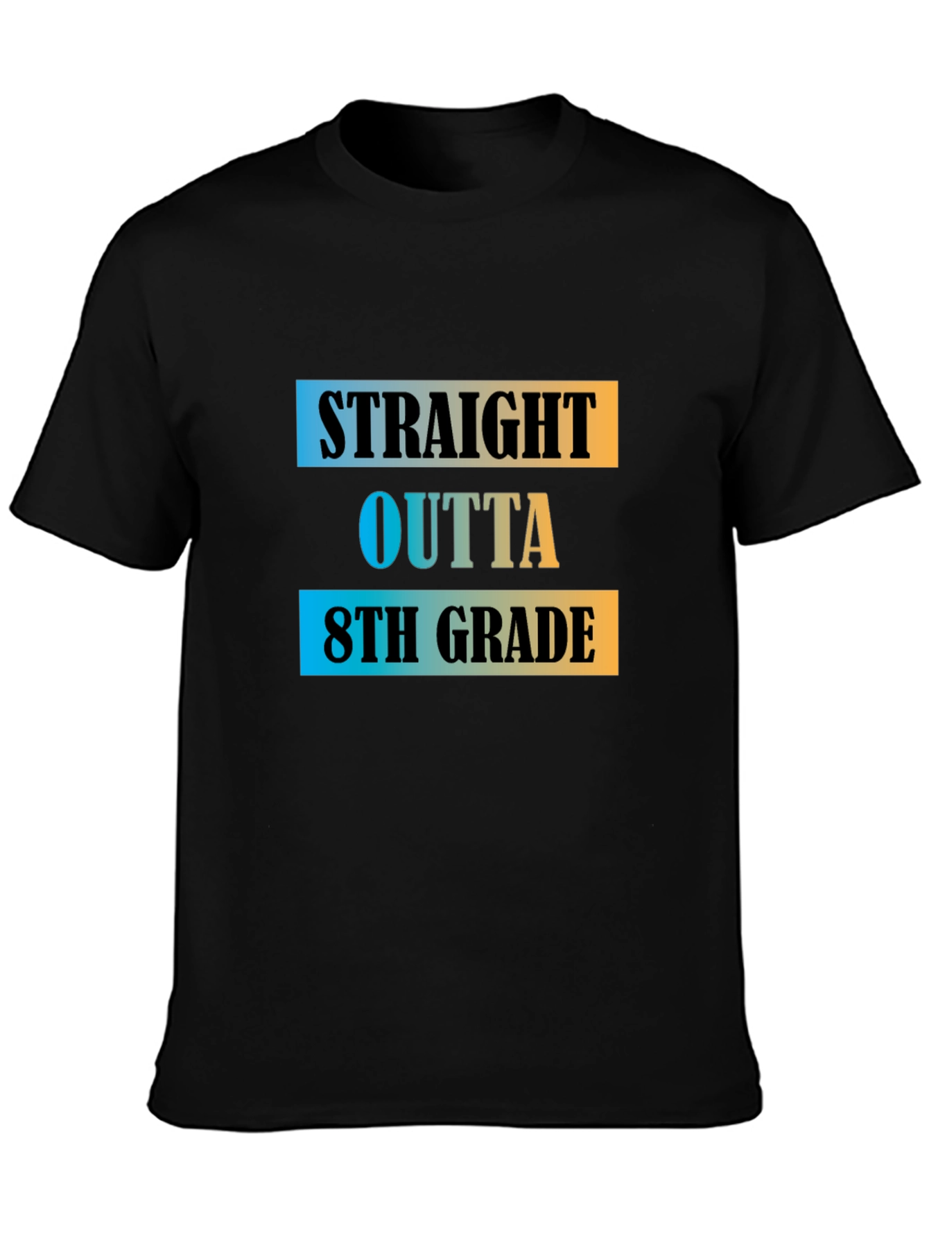 Straight Outta 8th Grade T-Shirt