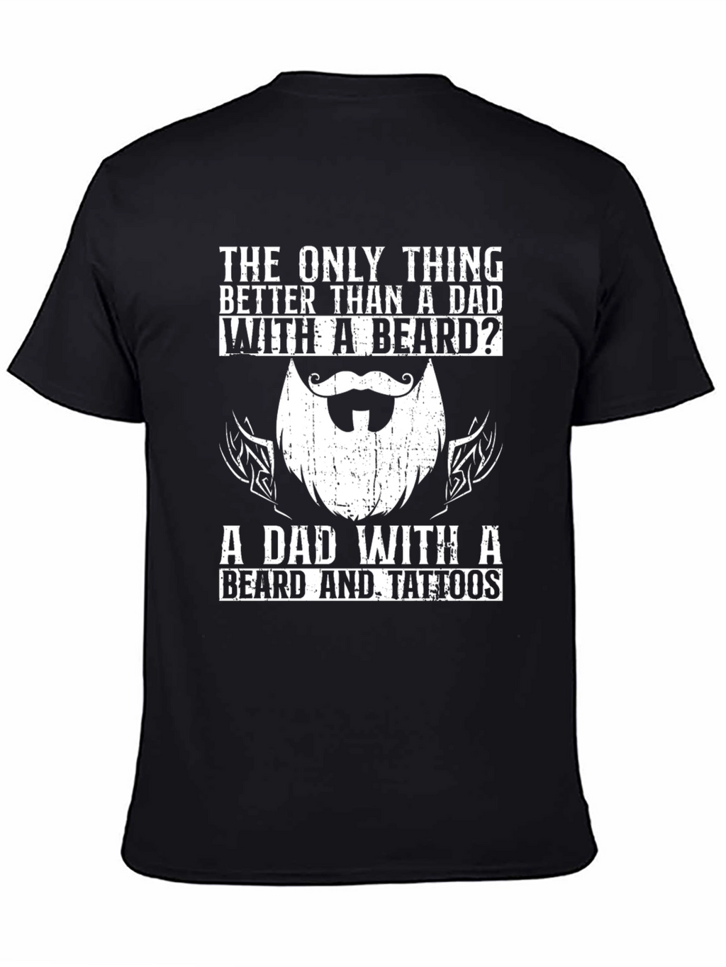 Dad Beard & Tattoos Graphic T-Shirt