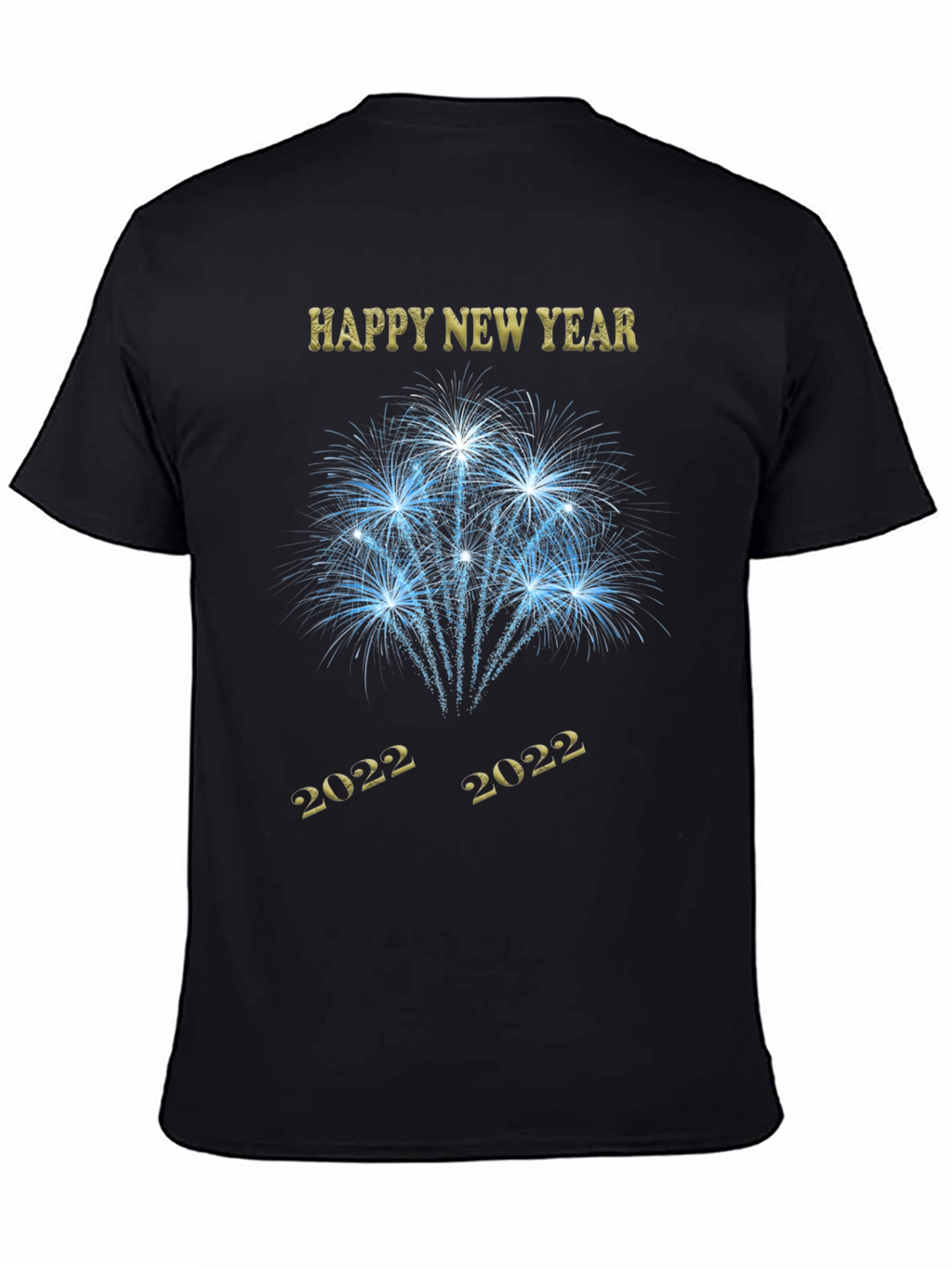 Happy New Year 2022 Fireworks T-Shirt