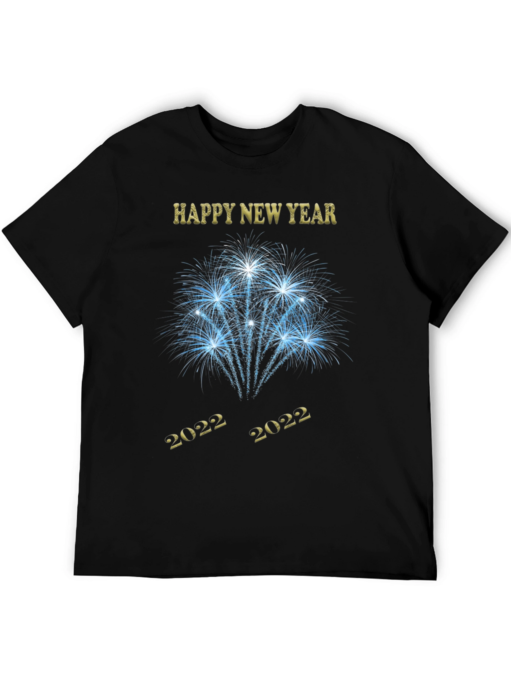 Happy New Year 2022 Fireworks T-Shirt