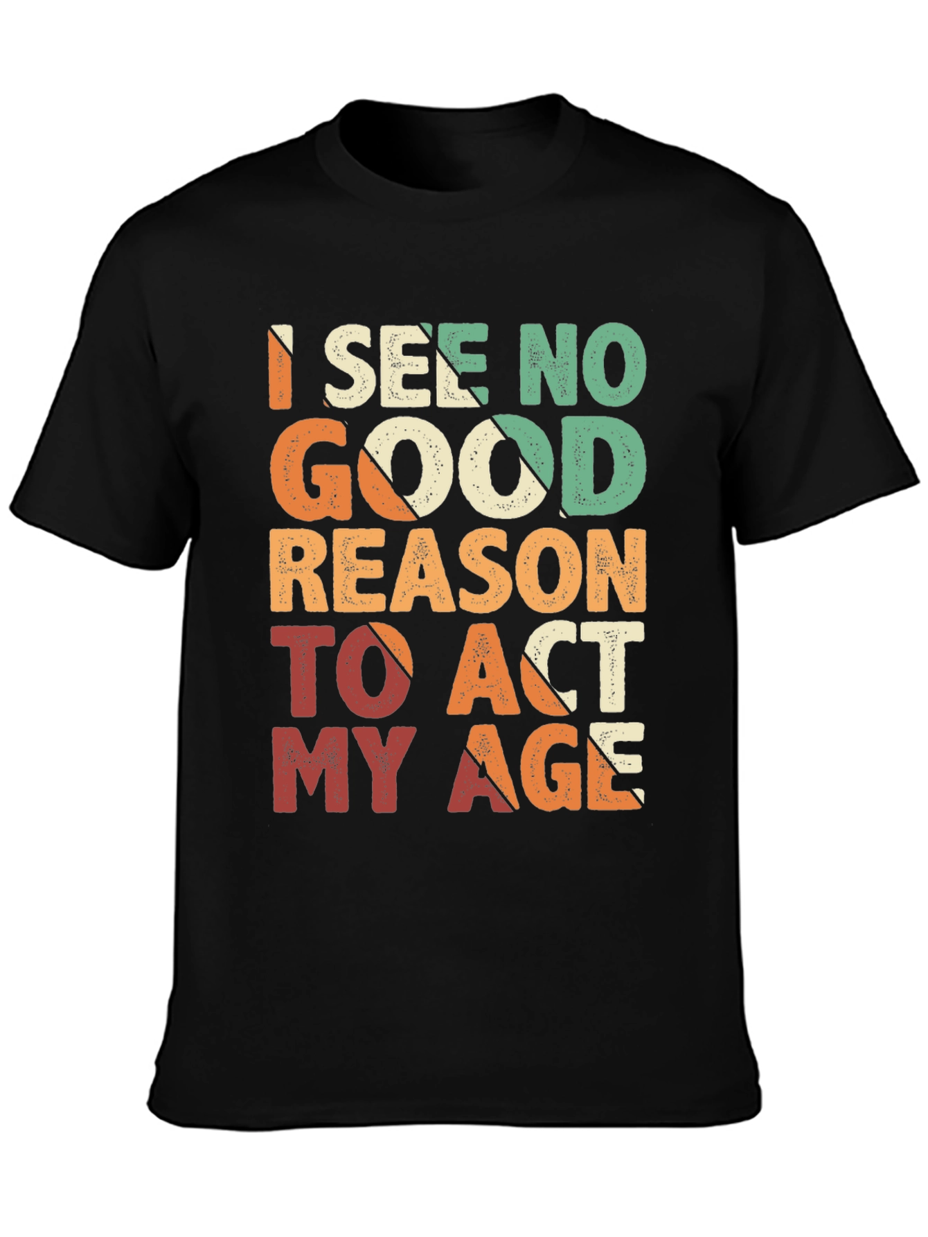 Funny Act My Age Retro Graphic T-Shirt