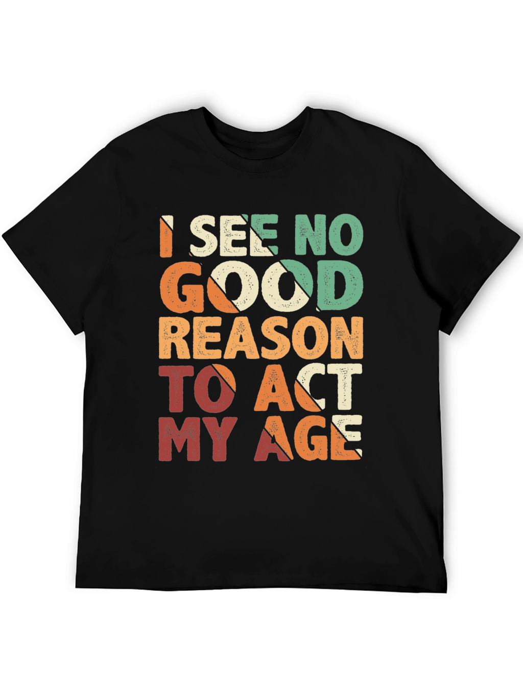 Funny Act My Age Retro Graphic T-Shirt