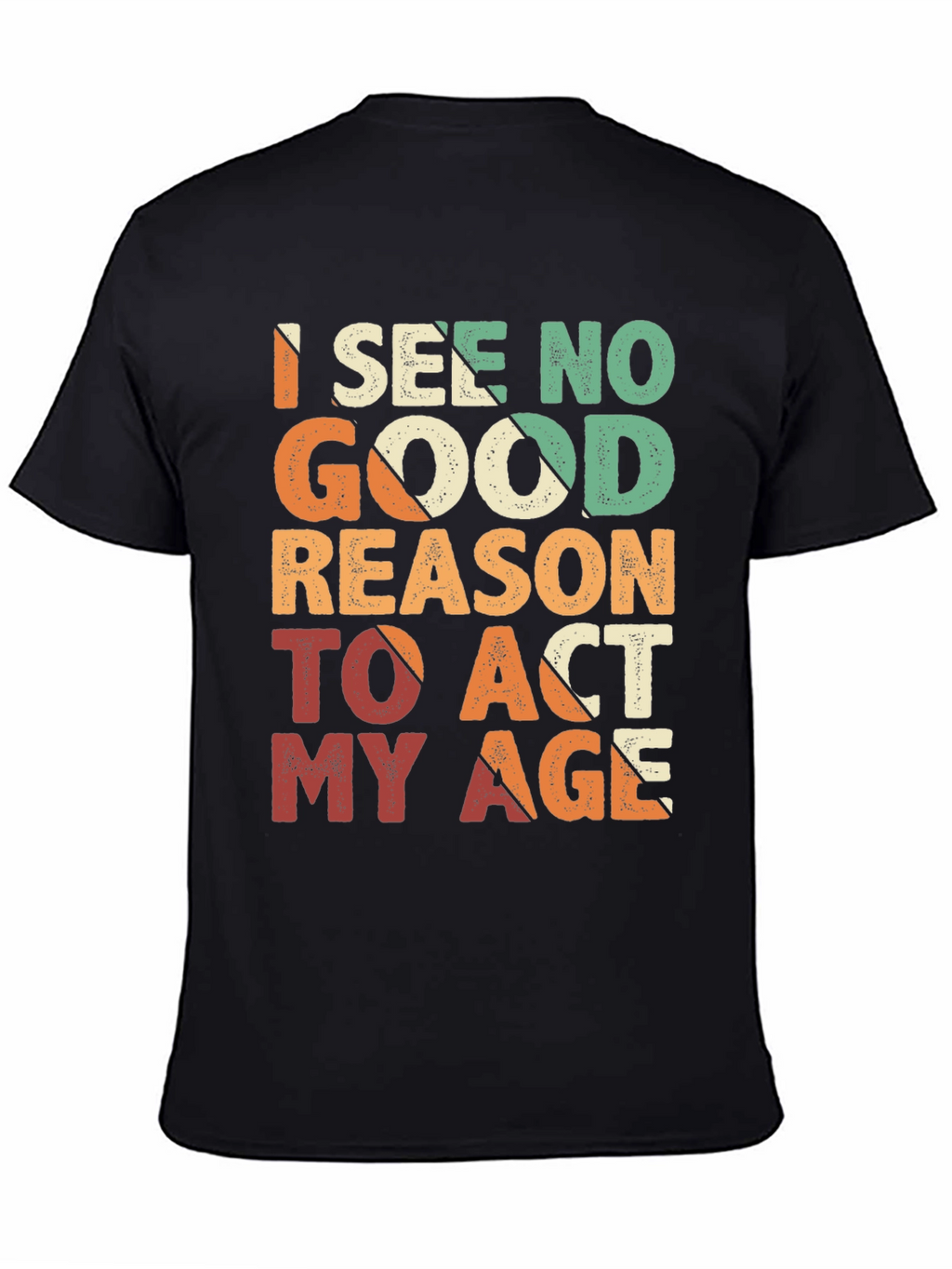 Funny Act My Age Retro Graphic T-Shirt