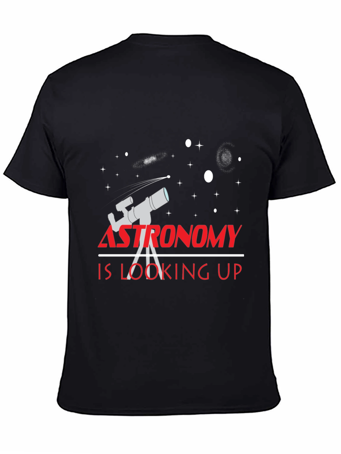 Astronomy is Looking Up Black T-Shirt