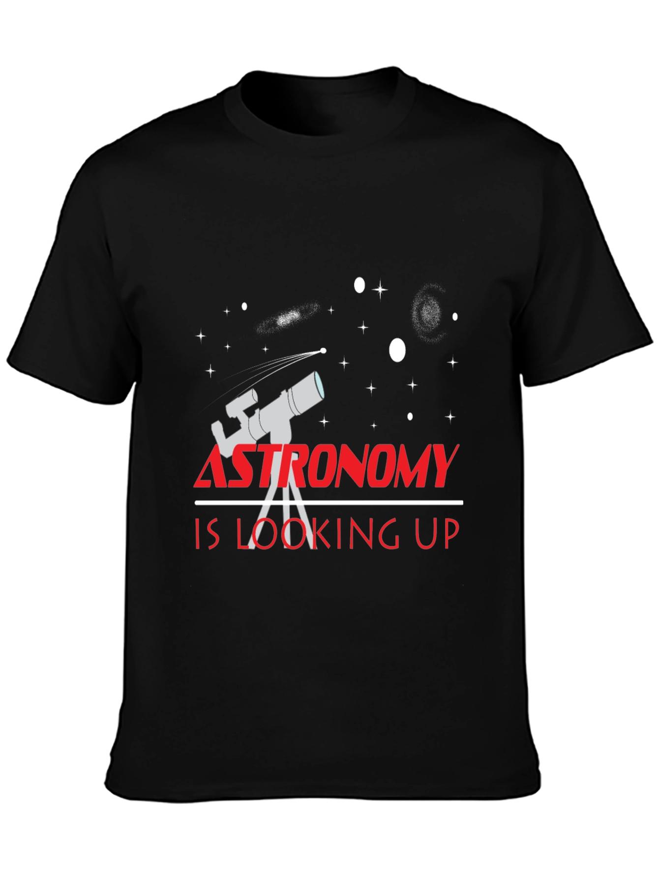 Astronomy is Looking Up Black T-Shirt
