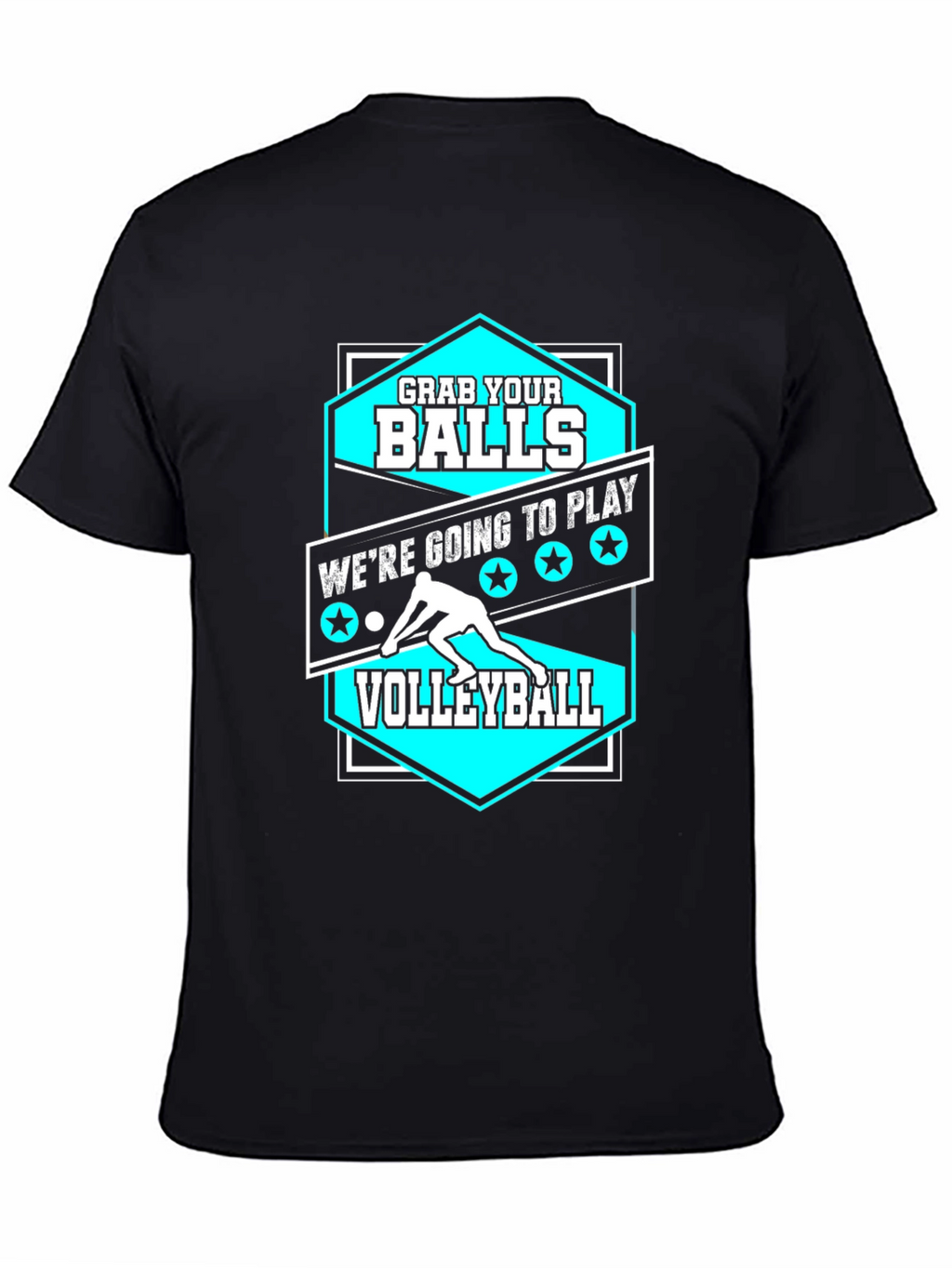 Grab Your Balls Volleyball Graphic T-Shirt