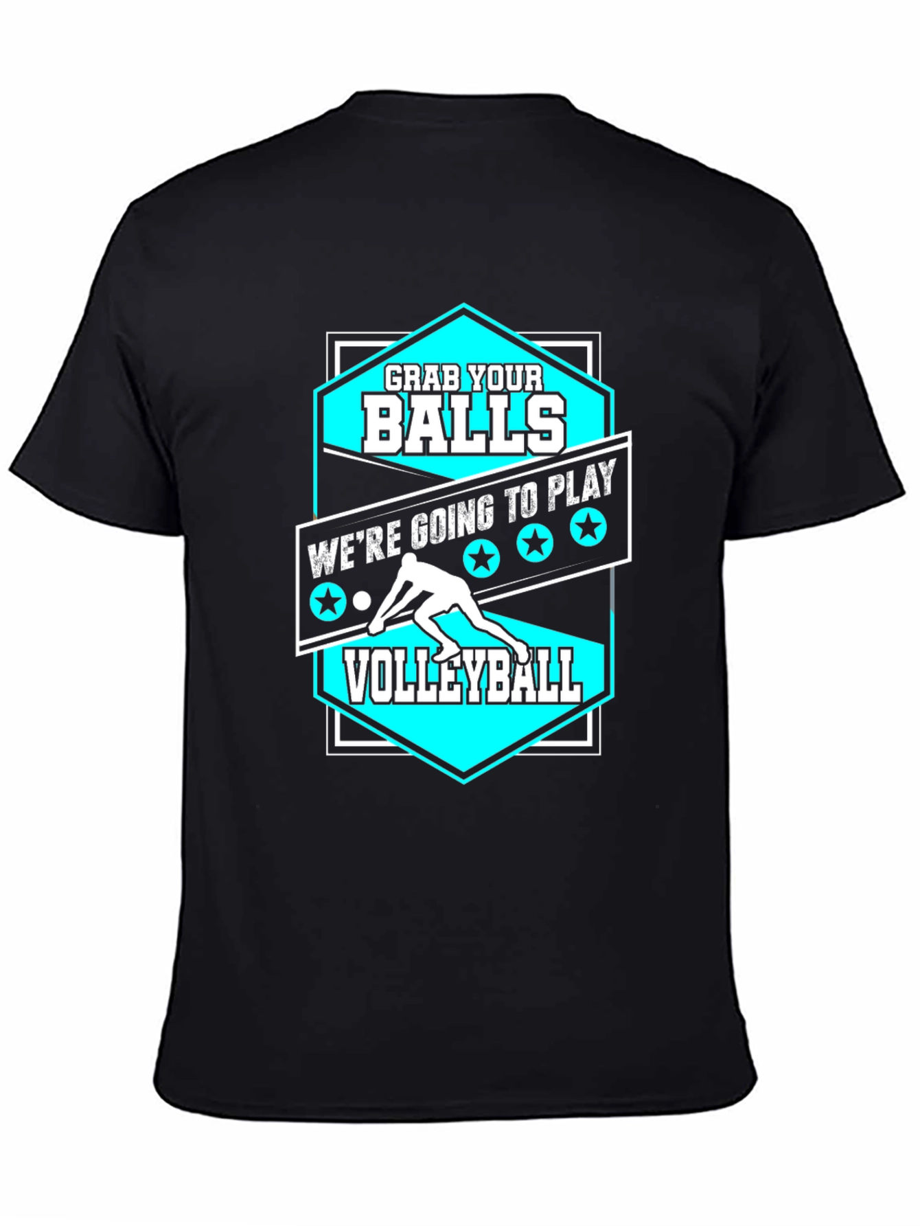 Grab Your Balls Volleyball Graphic T-Shirt