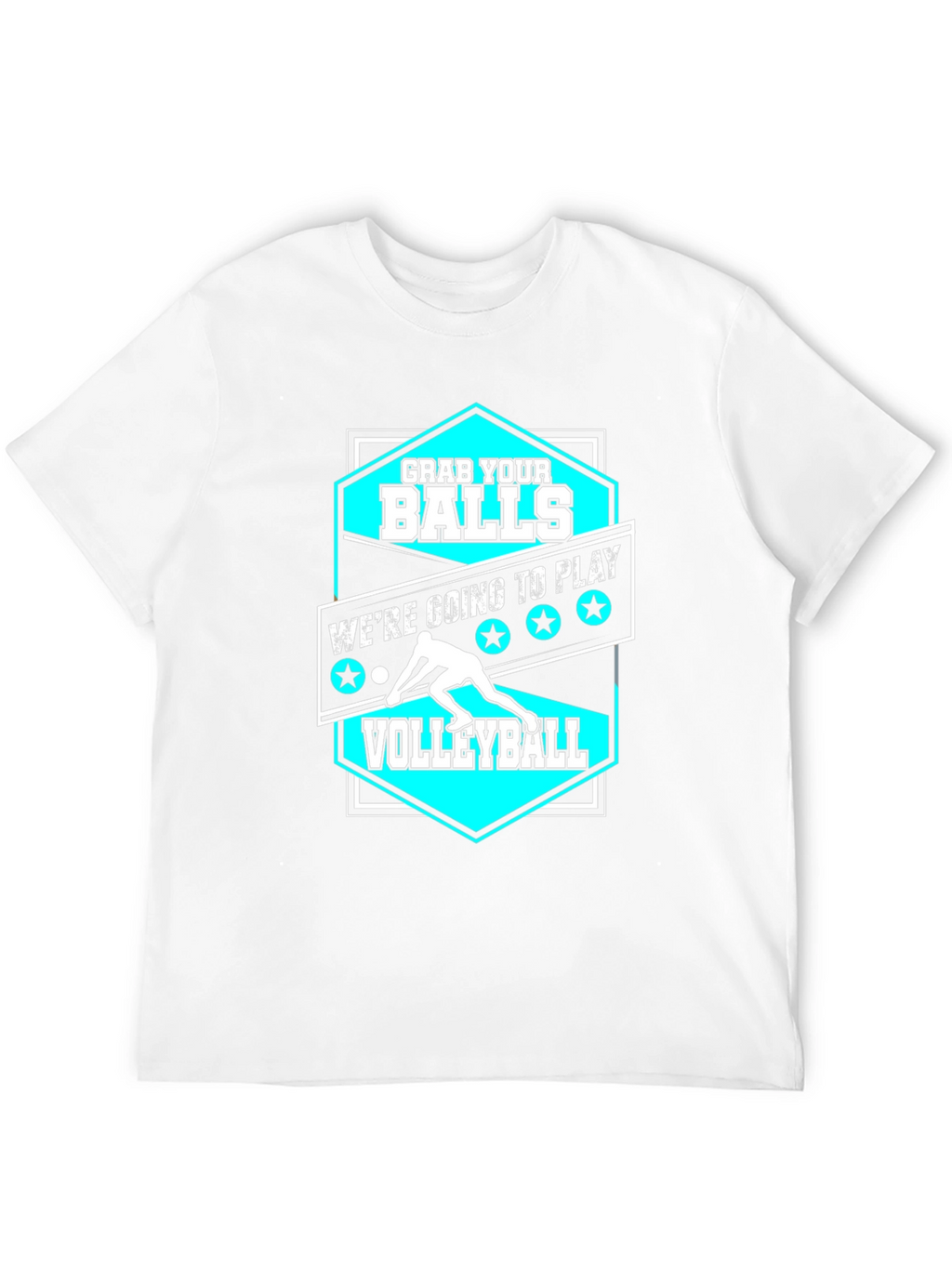 Grab Your Balls Volleyball Graphic T-Shirt