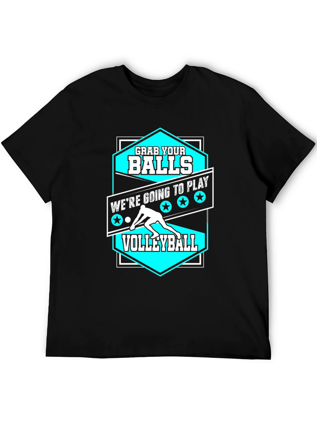 Grab Your Balls Volleyball Graphic T-Shirt
