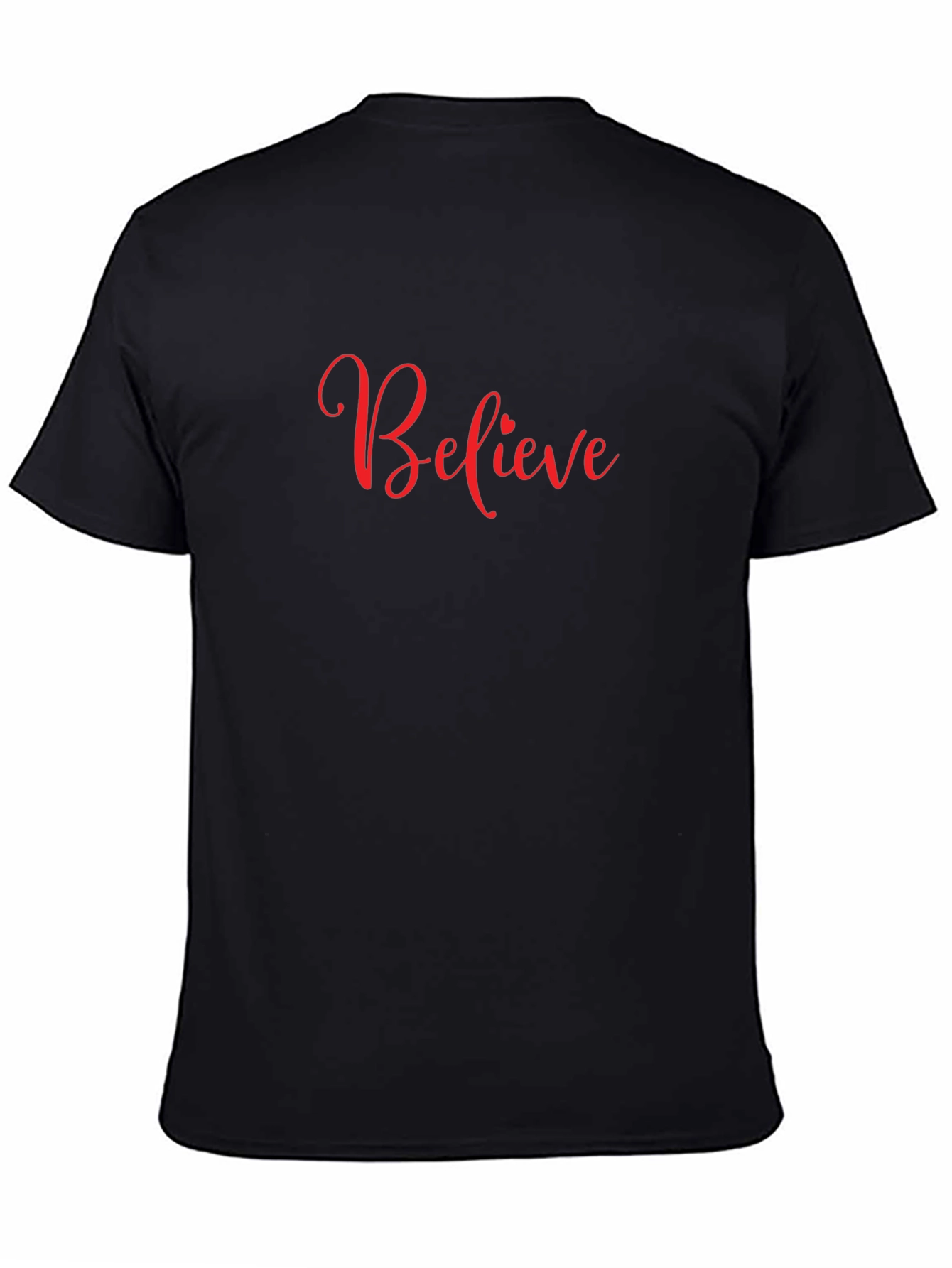 Believe Graphic Tee - Soft & Comfortable