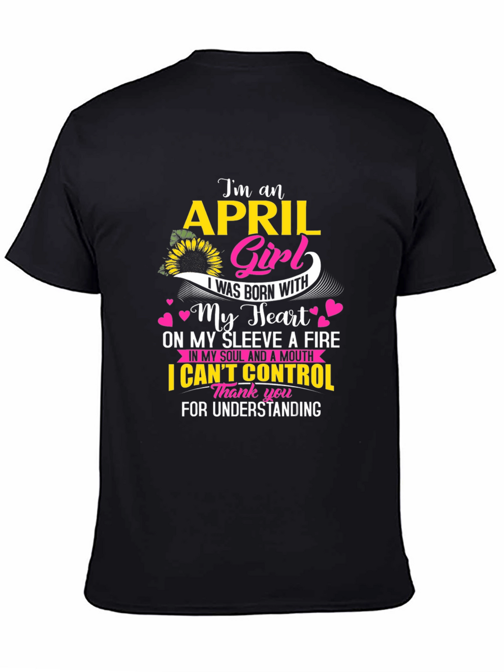 April Girl T-Shirt - Born With Heart
