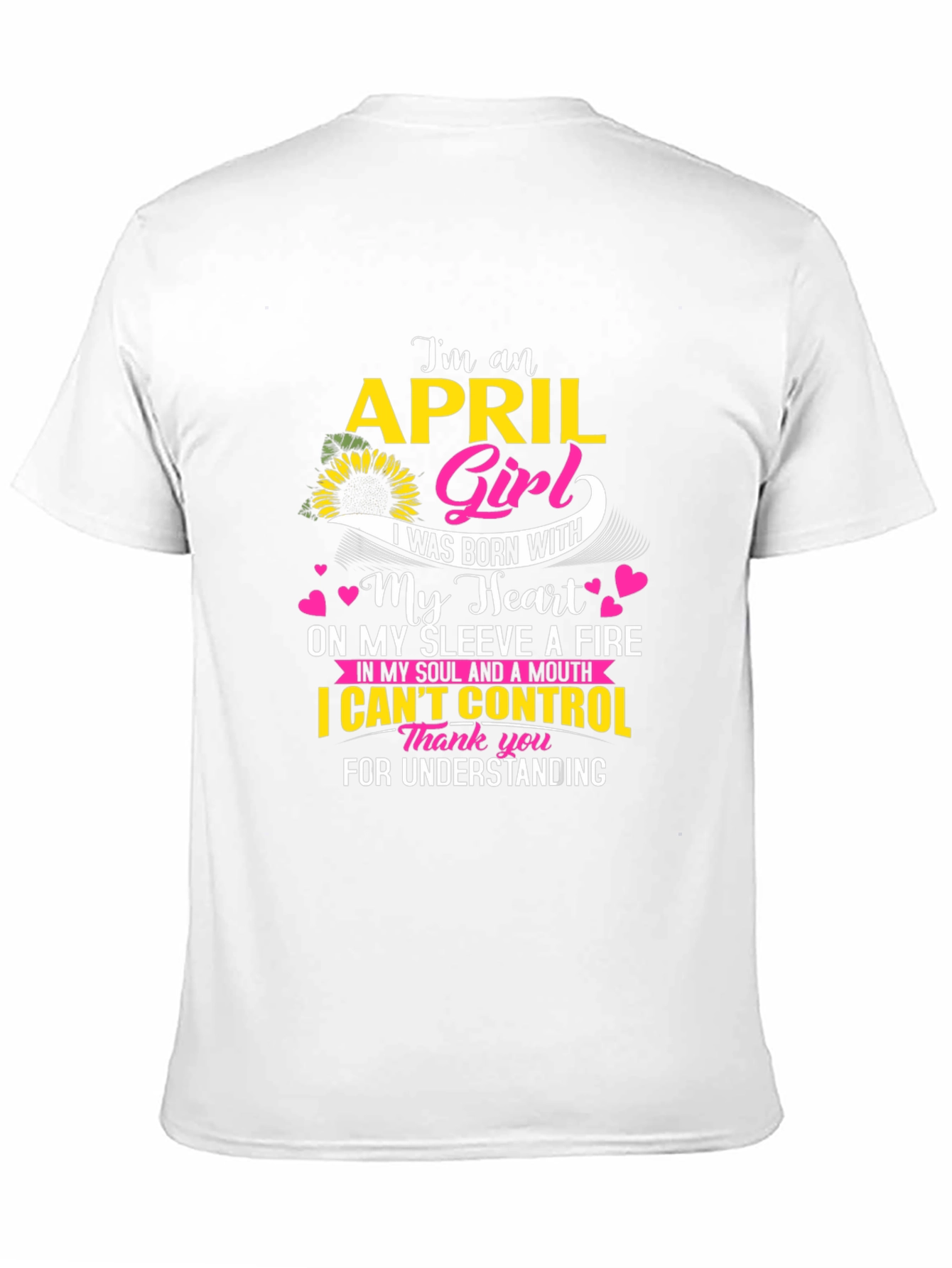 April Girl T-Shirt - Born With Heart