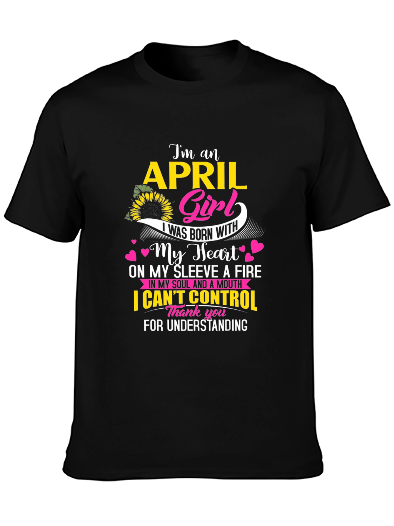 April Girl T-Shirt - Born With Heart