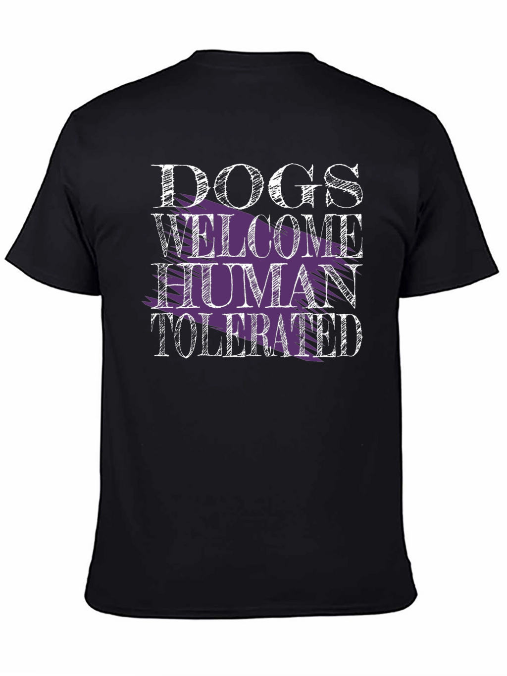 Dogs Welcome Human Tolerated Graphic Tee
