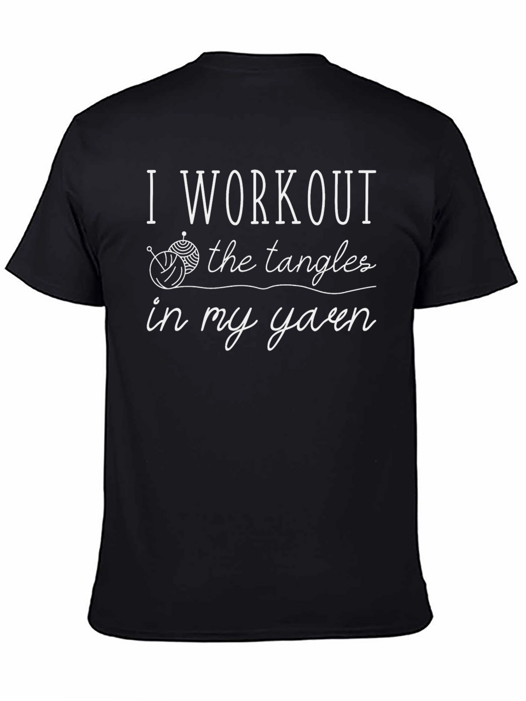 Knitting Humor T-Shirt: Yarn Tangles Workout