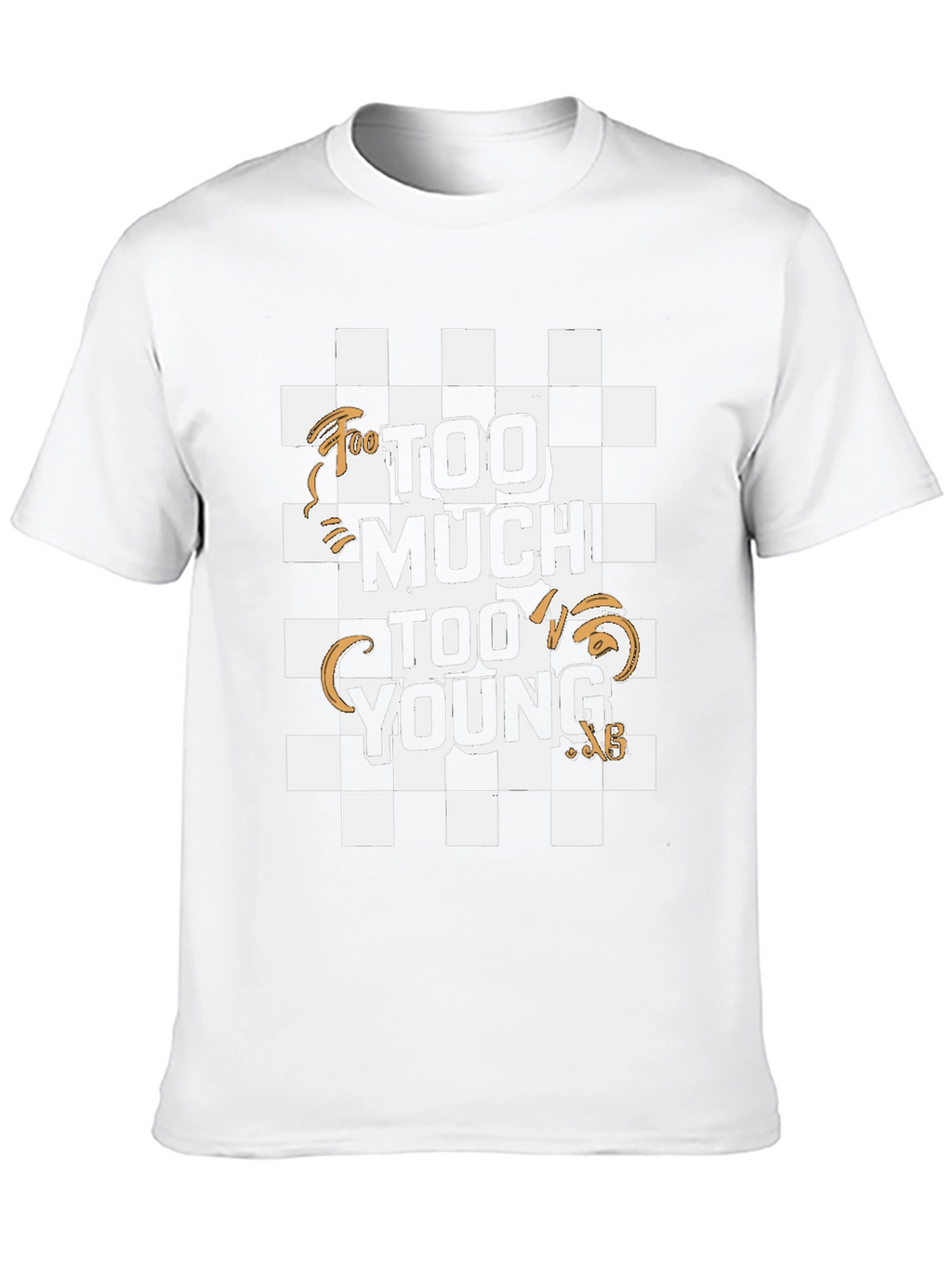 Too Much Too Young Graphic Tee