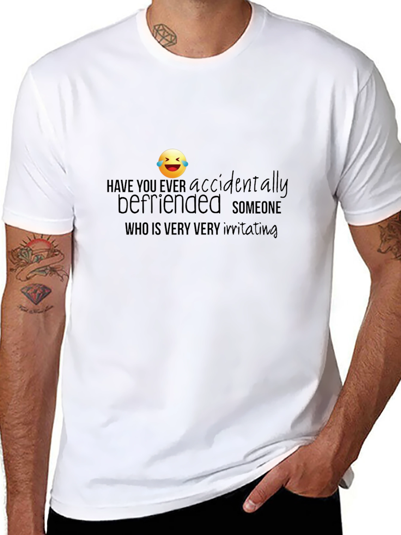 Accidentally Befriended Funny Graphic T-Shirt