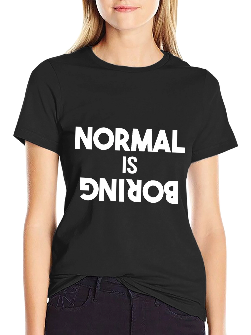 Normal is Boring Graphic T-Shirt