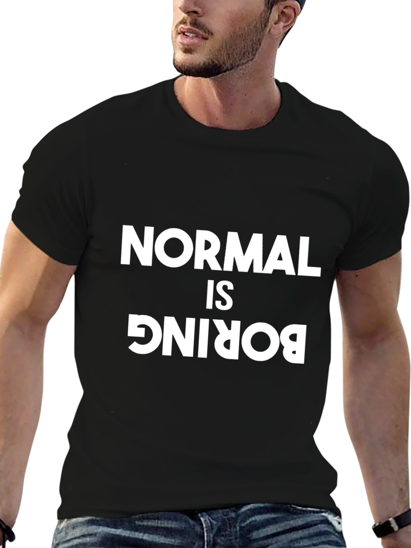 Normal is Boring Graphic T-Shirt