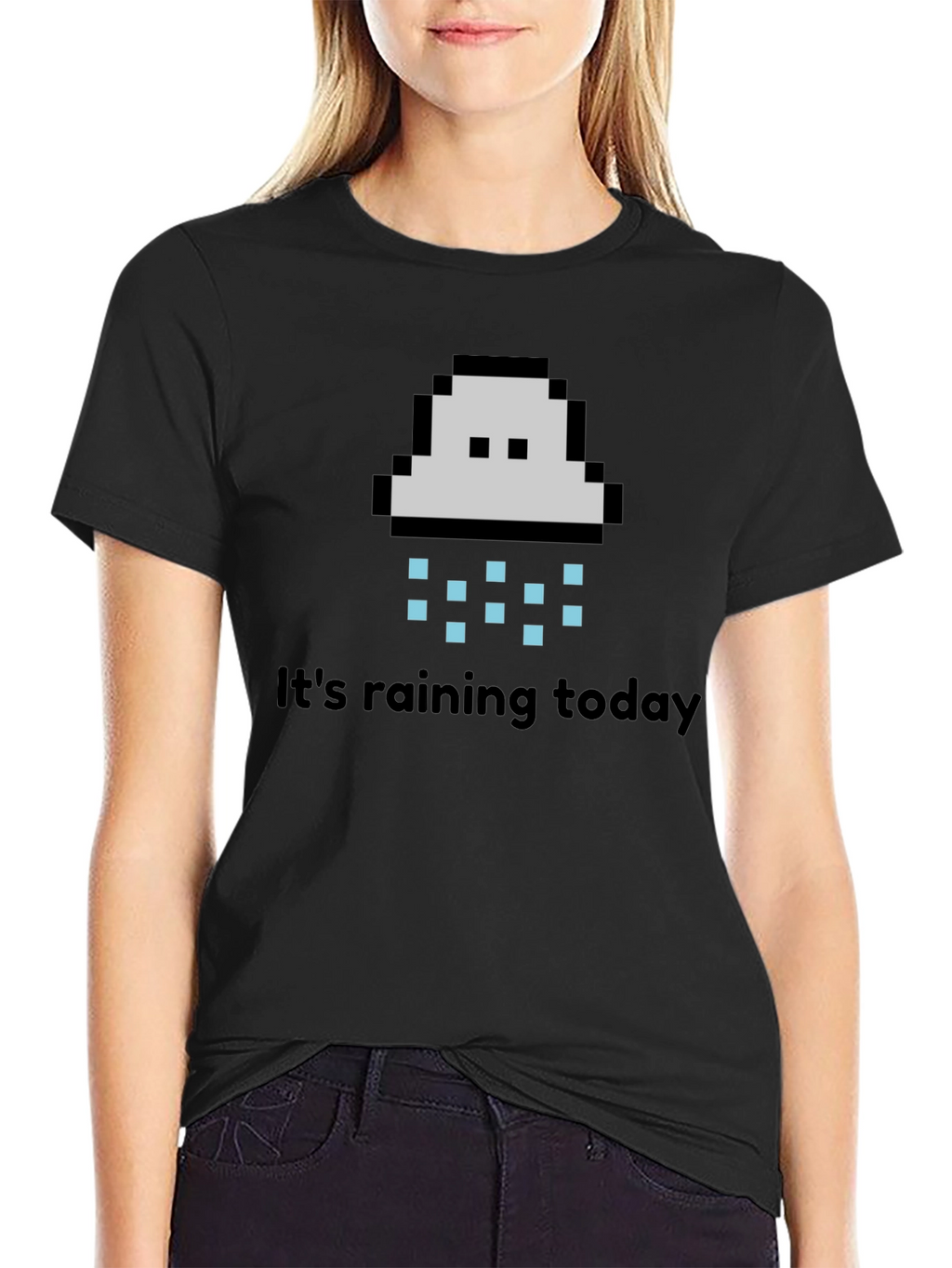 Its Raining Today T-Shirt - Pixel Cloud Design