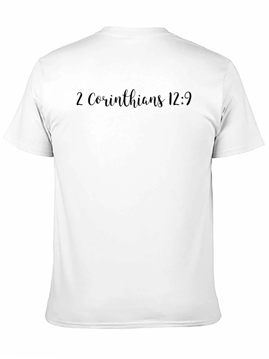 2 Corinthians 12:9 Christian T-Shirt