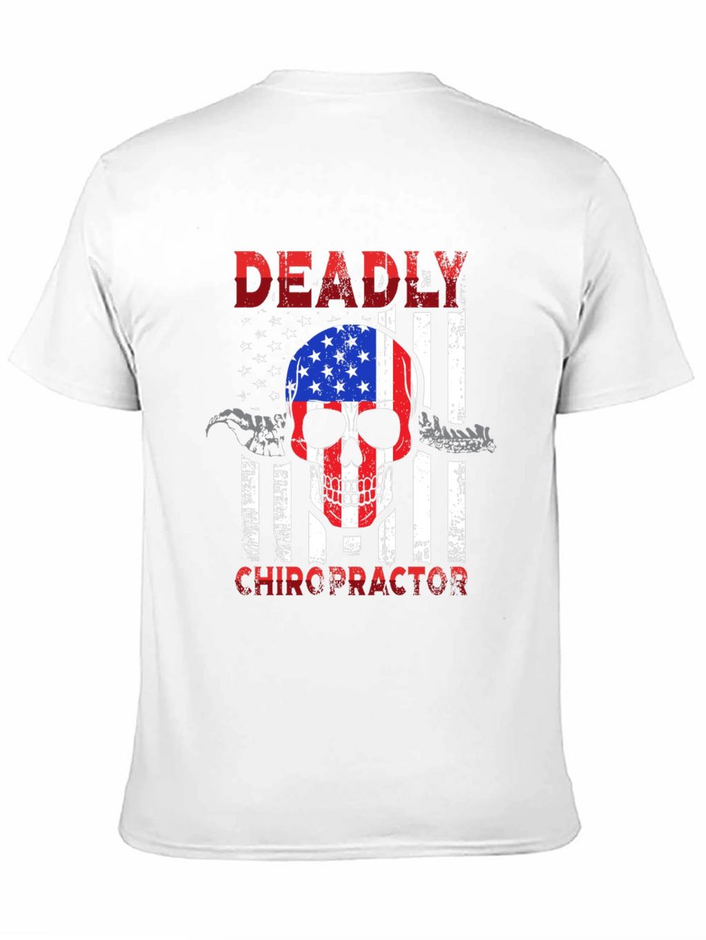 Deadly Chiropractor USA Flag Skull Graphic Tee
