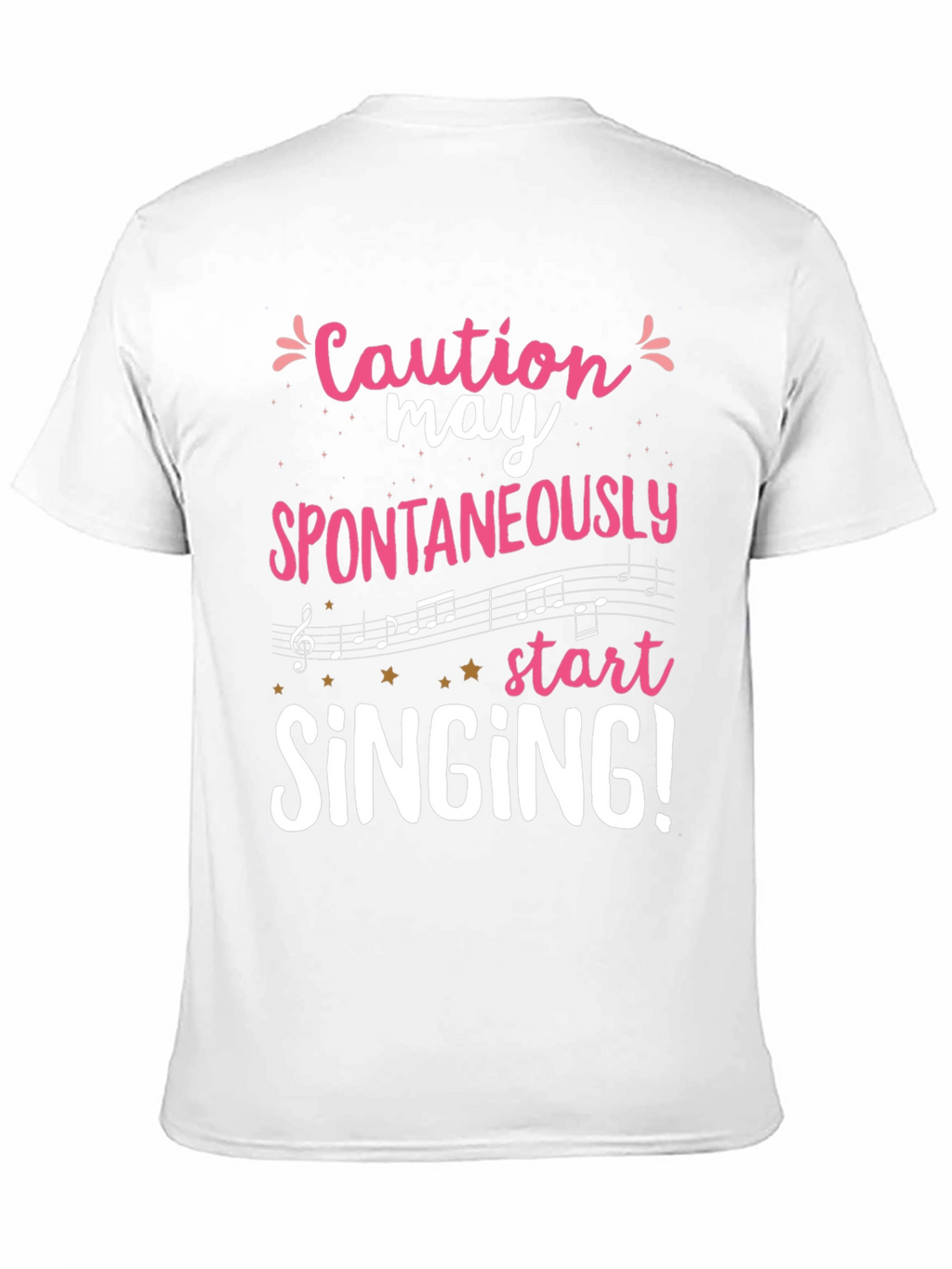 Caution May Spontaneously Start Singing Graphic Tee
