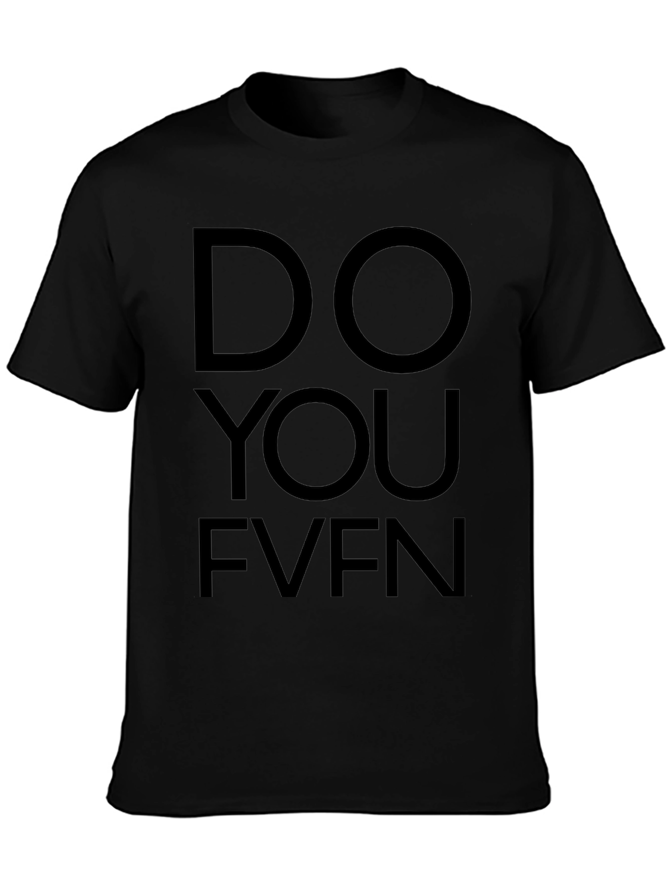 Do You Even? Graphic Print T-Shirt - Black