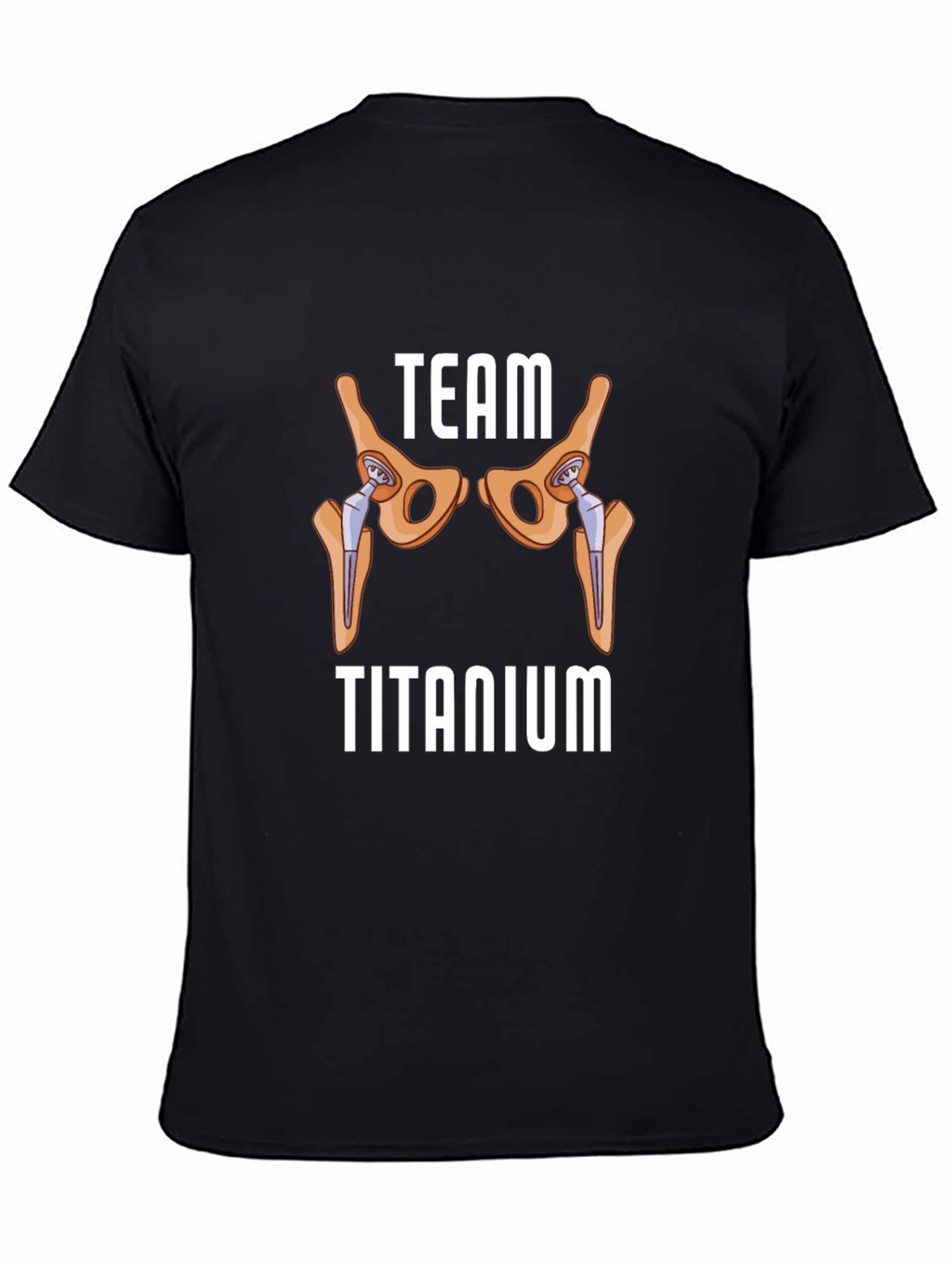 Team Titanium Hip Replacement Graphic T-Shirt