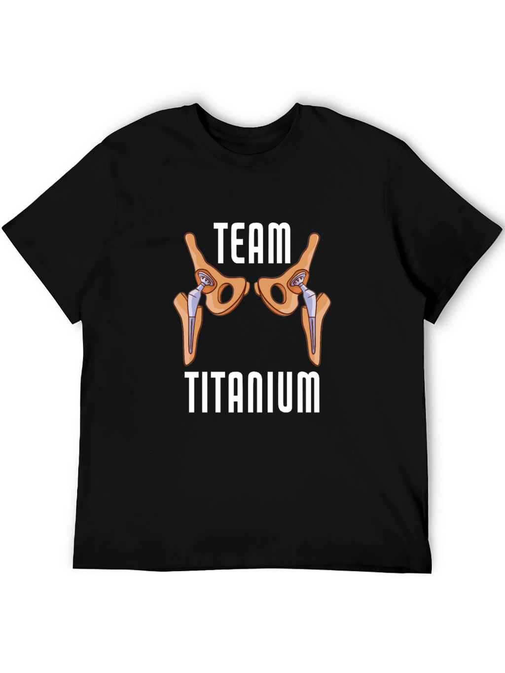 Team Titanium Hip Replacement Graphic T-Shirt