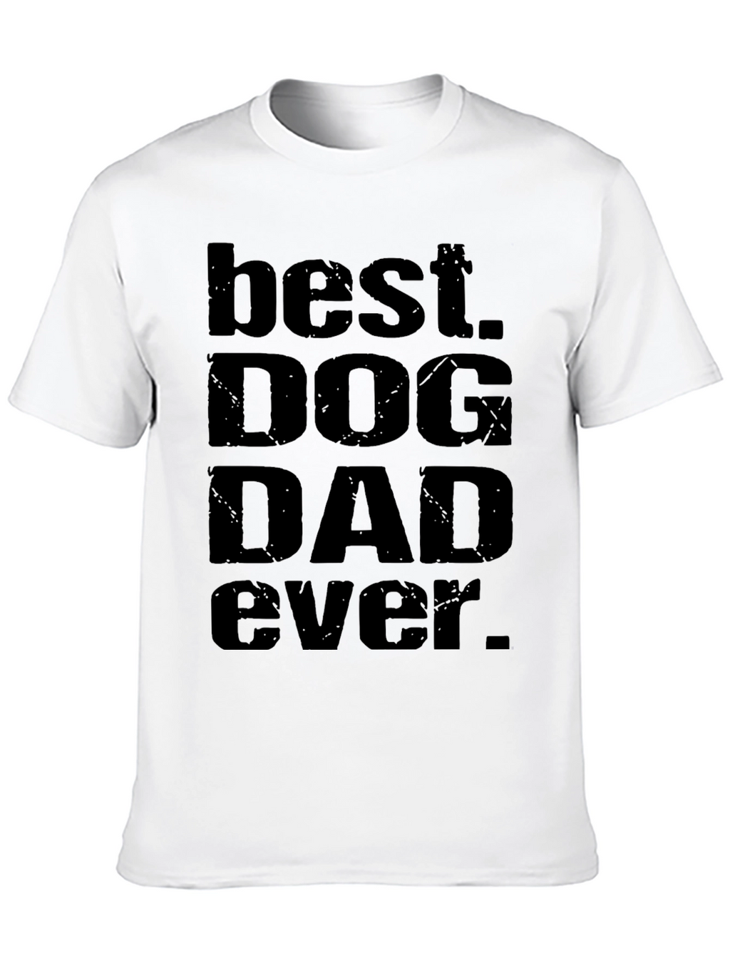Best Dog Dad Ever T-Shirt - Black Graphic Tee
