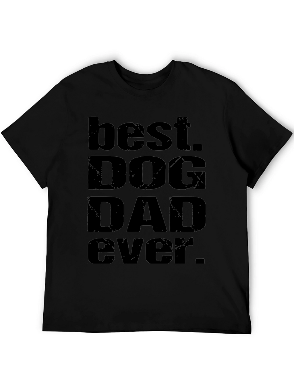 Best Dog Dad Ever T-Shirt - Black Graphic Tee