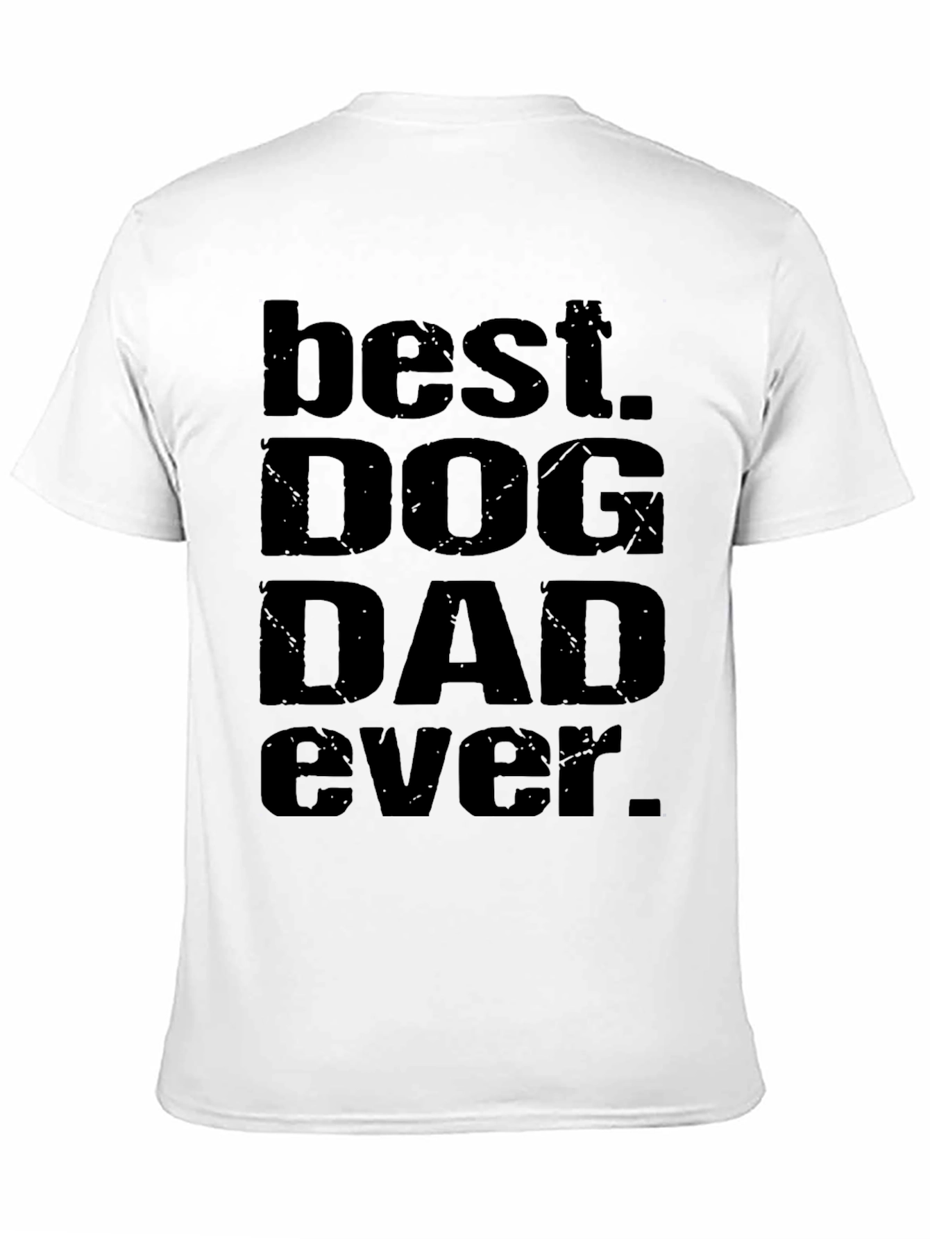 Best Dog Dad Ever T-Shirt - Black Graphic Tee