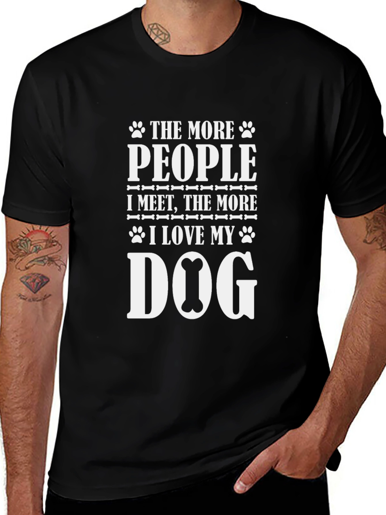 Dog Lover T-Shirt: The More People I Meet...