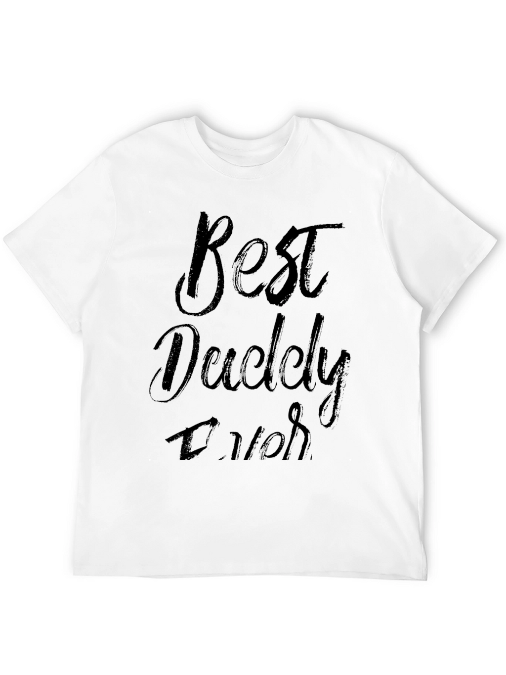 Best Daddy Ever Black Graphic Tee
